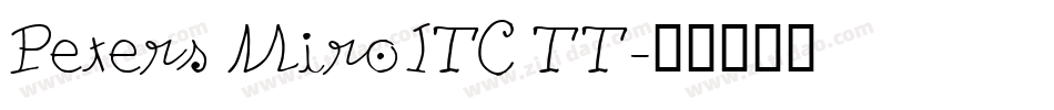 Peters MiroITC TT字体转换